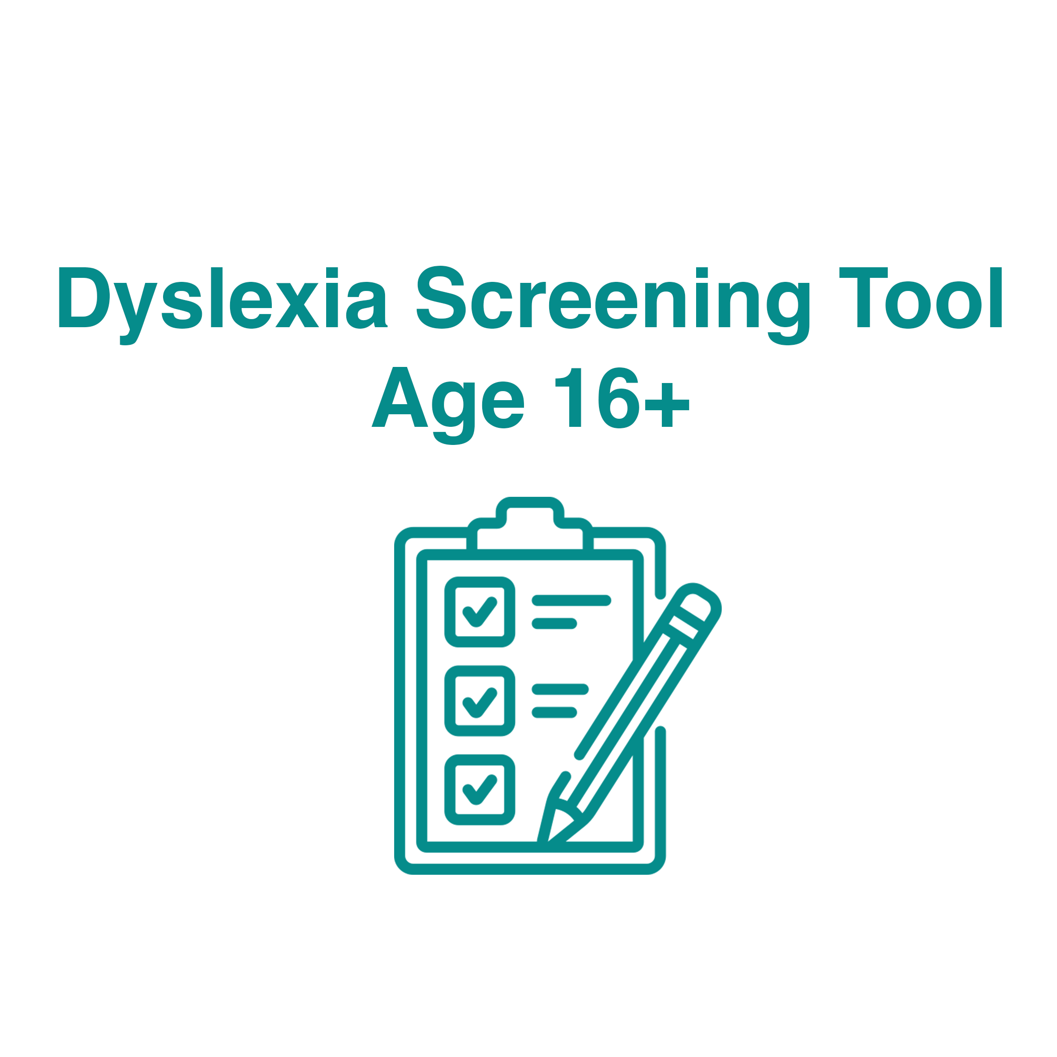 Dyslexia Screening 16 +