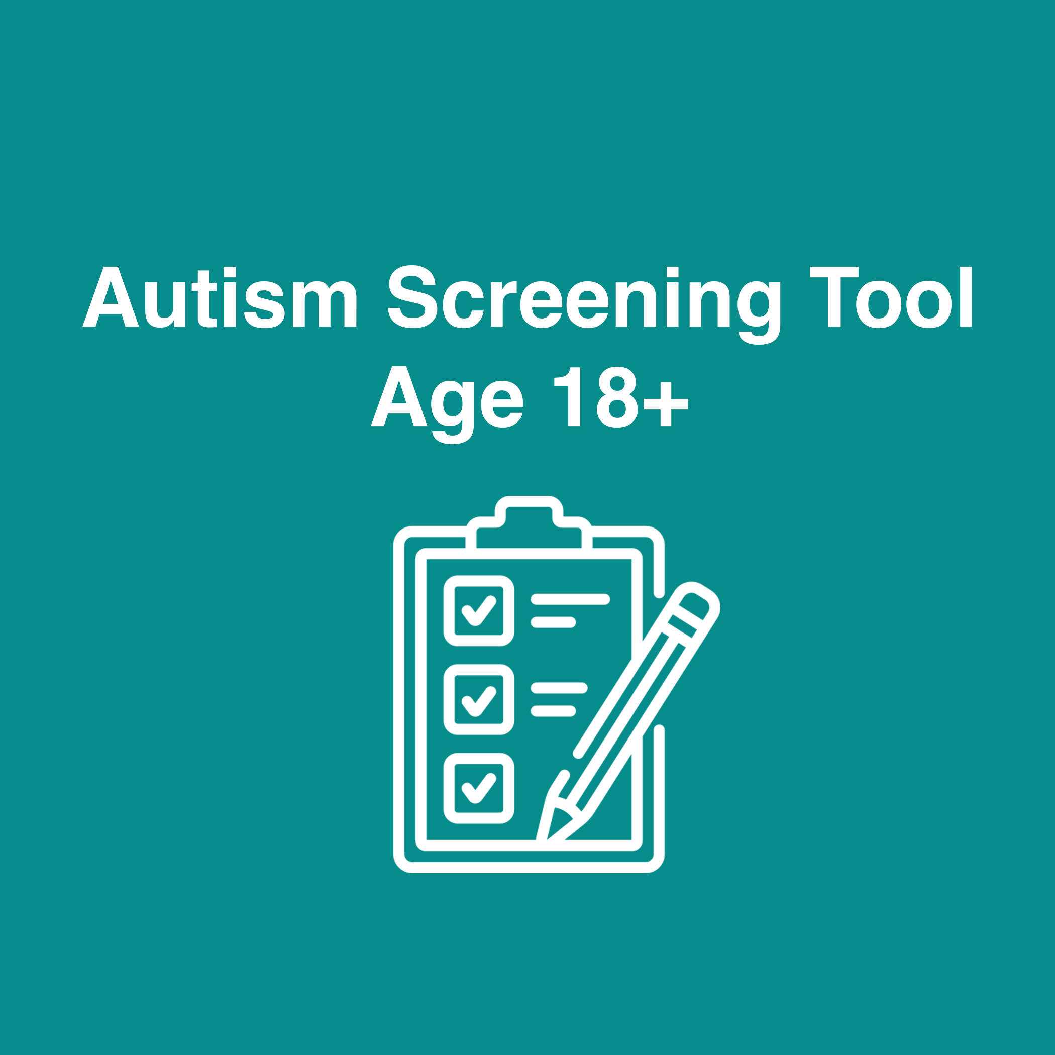 Autism Screening Ages 18+